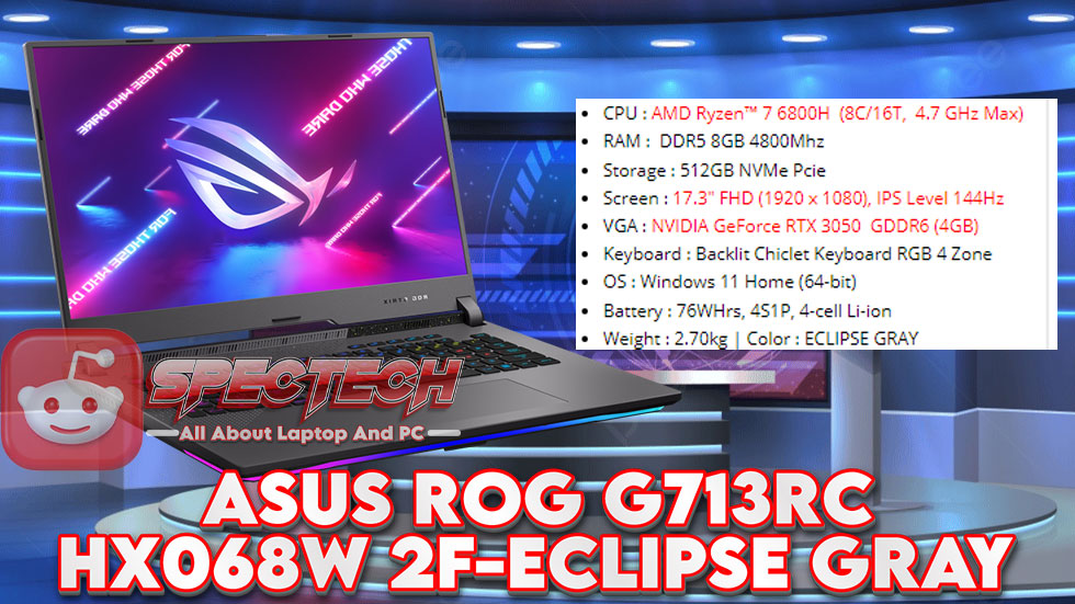 Spesifikasi Lengkap Laptop ASUS ROG STRIX G713RC