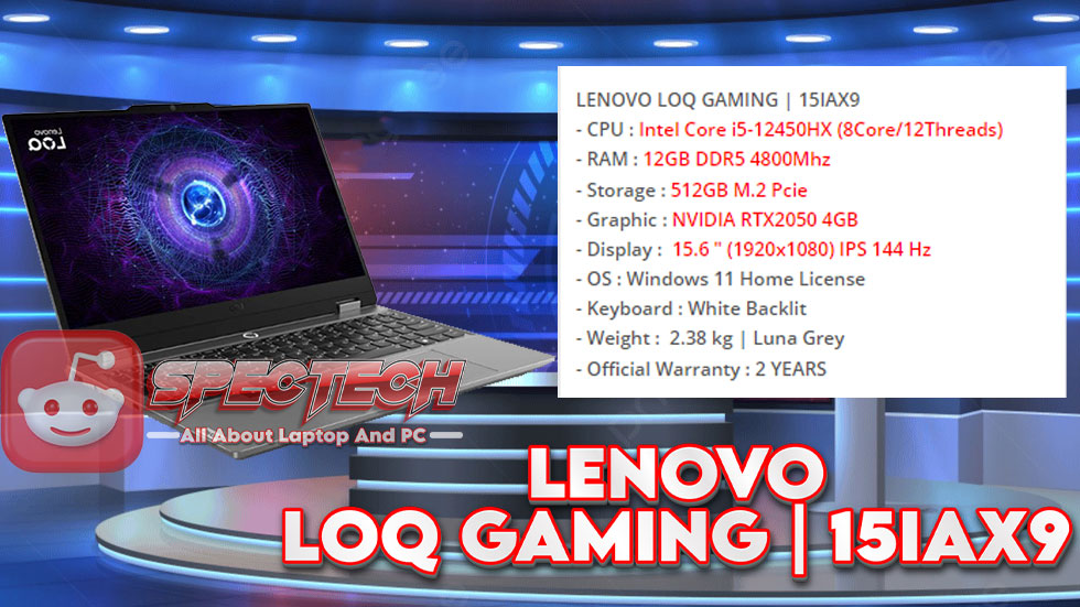 Spesifikasi Lengkap Laptop Gaming LENOVO LOQ | 15IAX9