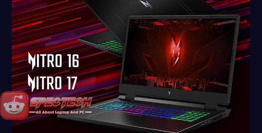 Spesifikasi dan Performa Laptop Nitro 17 2024 | AN17-51-79KZ