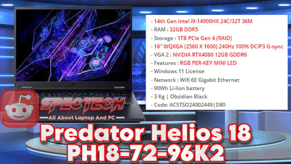 Review dan Spesifikasi Predator Helios 18 | PH18-72-96K2