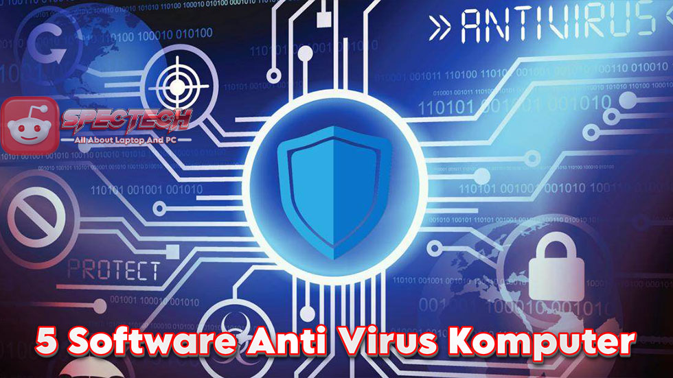 5 Software Anti Virus Komputer Dari Zaman Dulu Sampai Sekarang