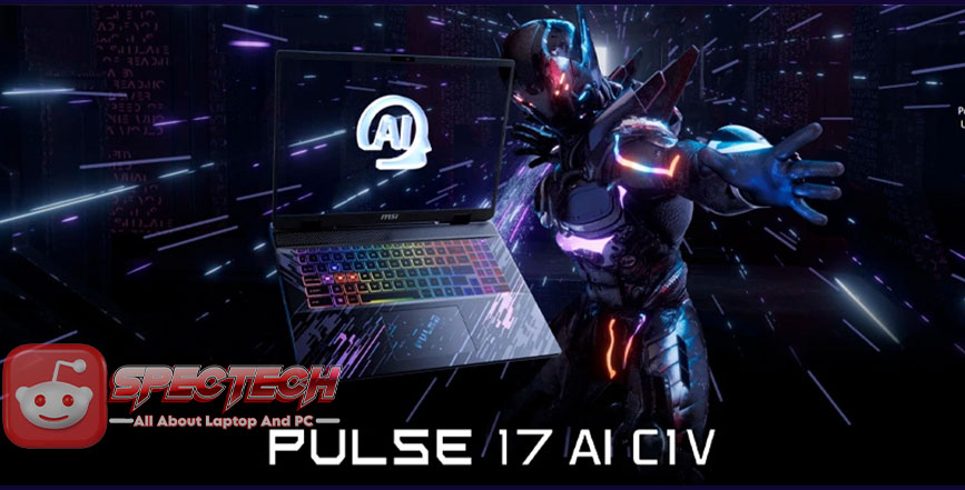 MSI Pulse 17 AI C1VGKG: Terbaik untuk Pengalaman Maksimal