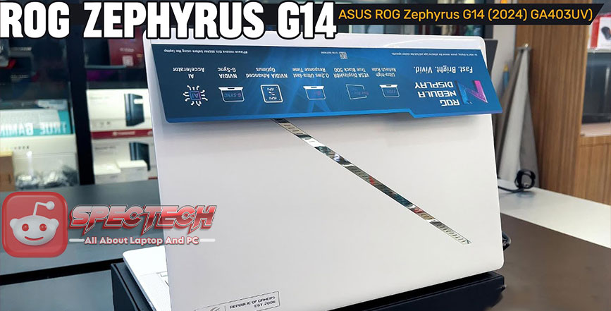 ROG Zephyrus G14 GA403UV: Laptop Gaming Ringkas dan Kuat