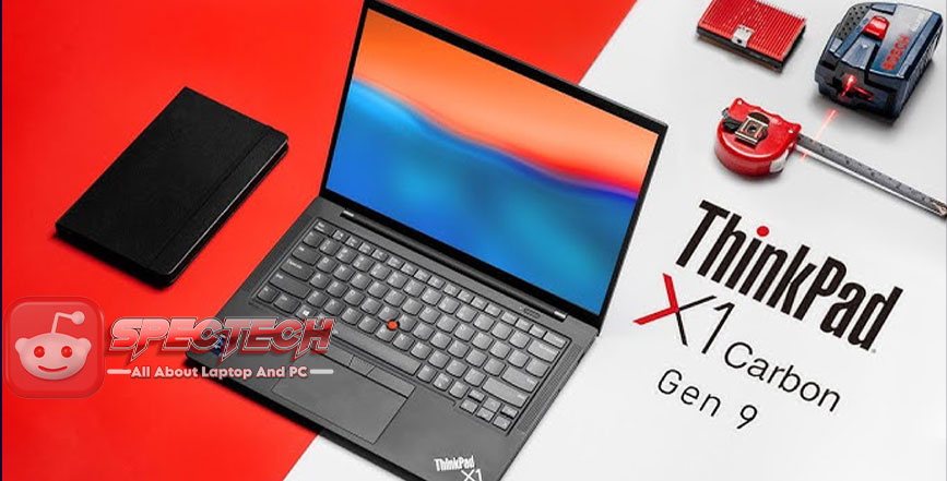 ThinkPad X1 Carbon Gen 9: Laptop Premium Performa Terbaik