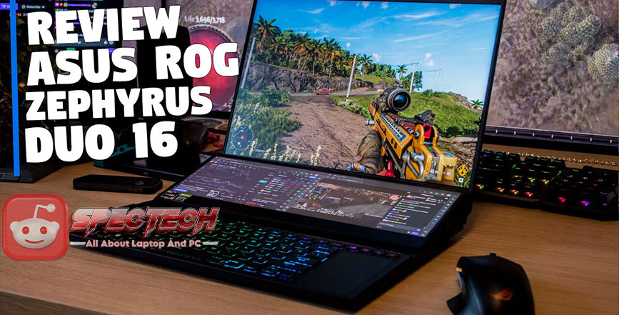 ROG Zephyrus Duo 16 GX650PY: Layar Ekstra, Performa Ekstra!