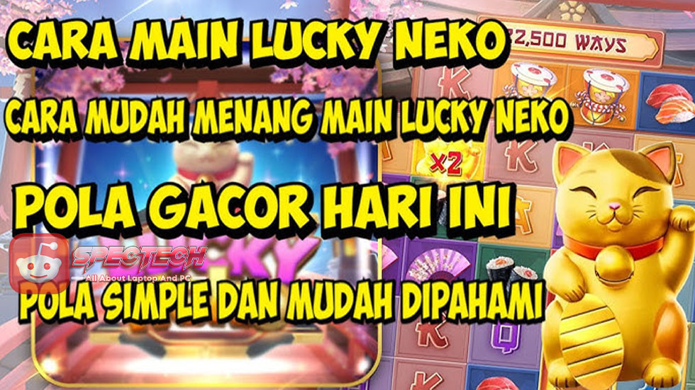 Rahasia Menang Besar di Permainan Lucky Neko PG SOFT