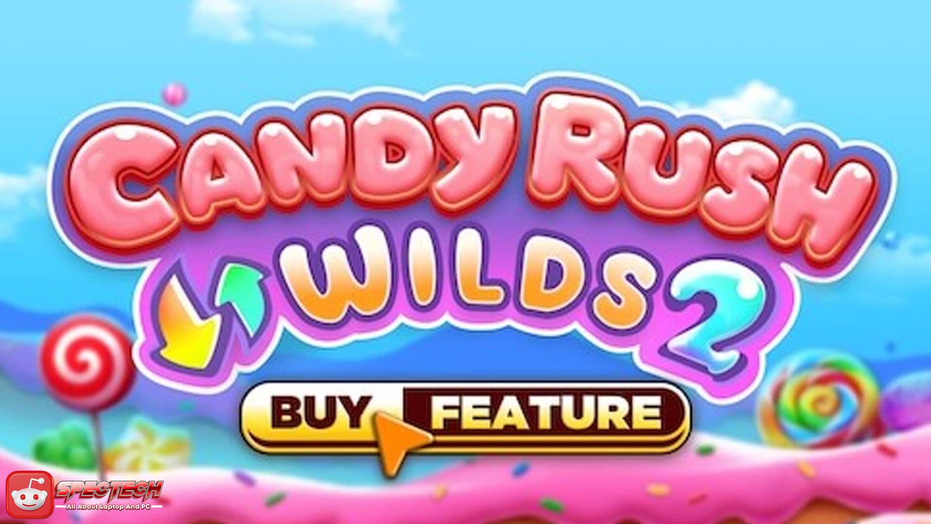 Manisnya Kemenangan Besar Menanti di Slot Candy Rush Wilds 2